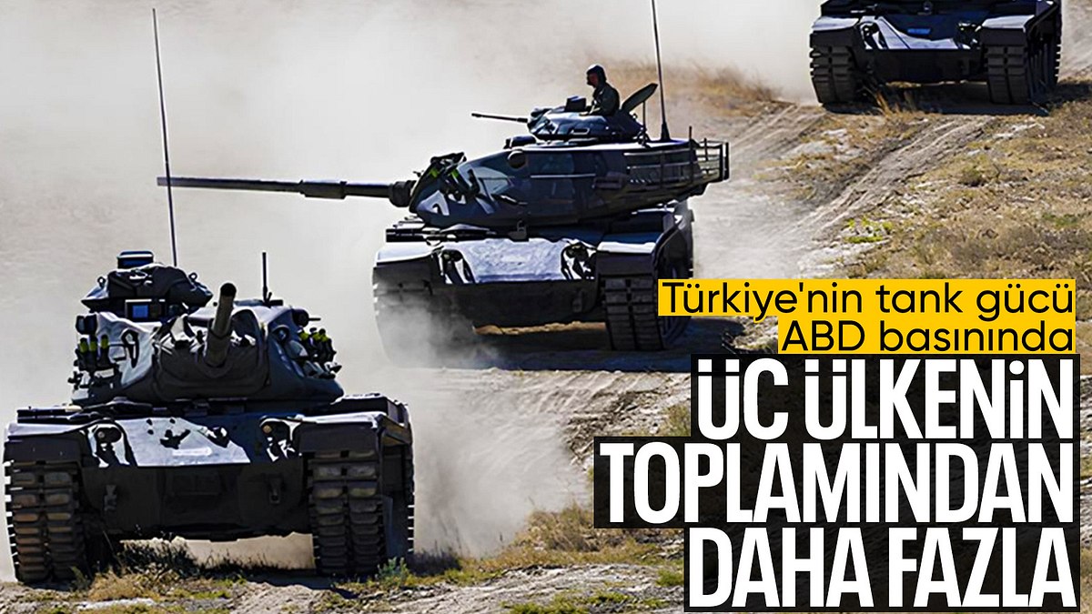 ABD basını, Türkiye’nin tank sayısını gündemine aldı