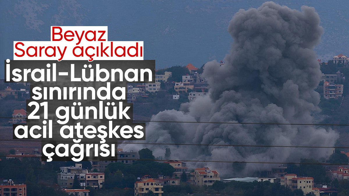 İsrail-Lübnan sınırında 21 günlük ateşkes çağrısı